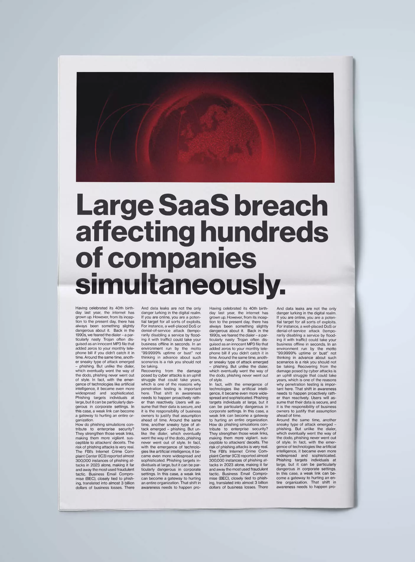 Front-page–style layout with a red globe graphic above the headline: “Large SaaS breach affecting hundreds of companies simultaneously.”